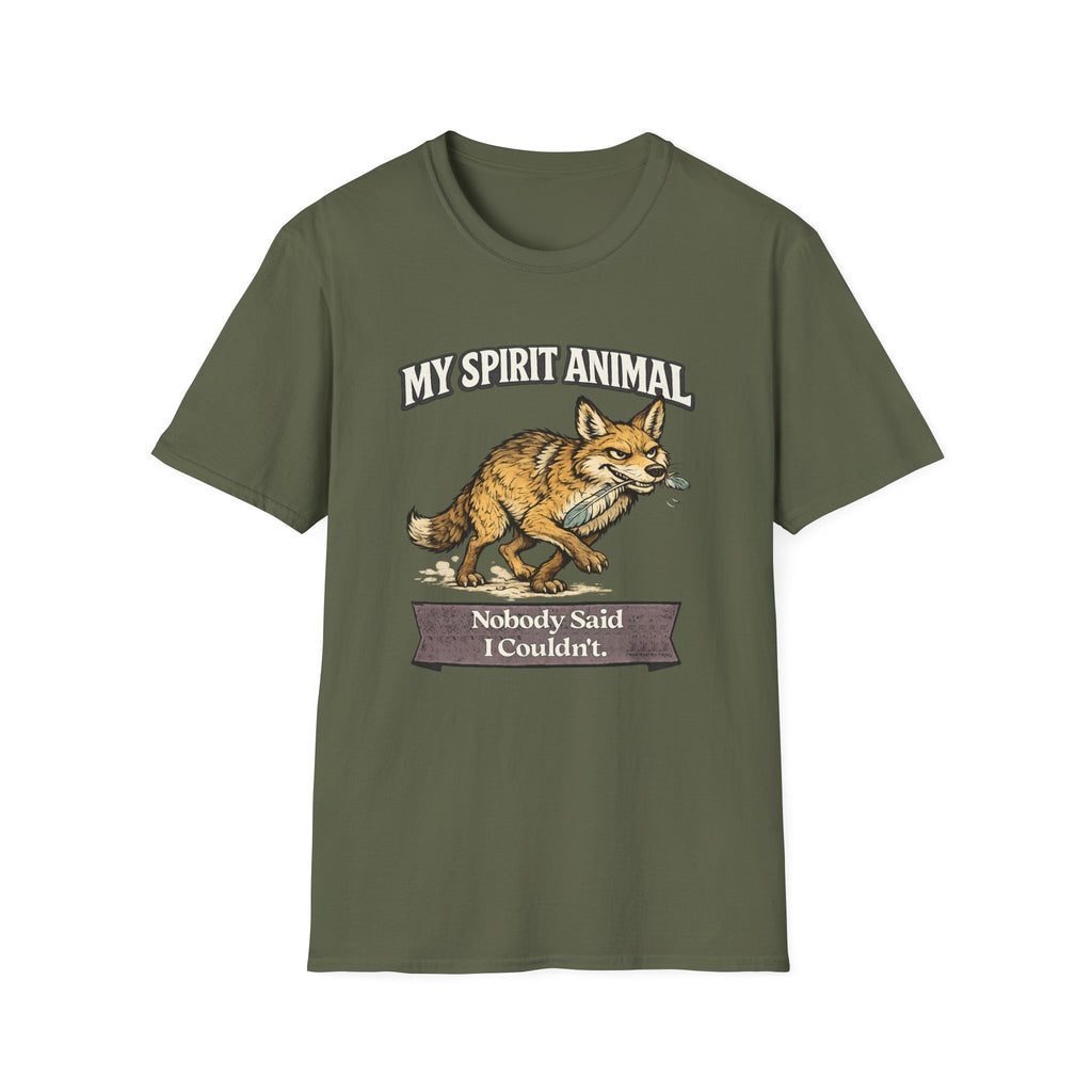 "My Spirit Animal: Coyote (Nobody Said I Couldn't)" T-Shirt
