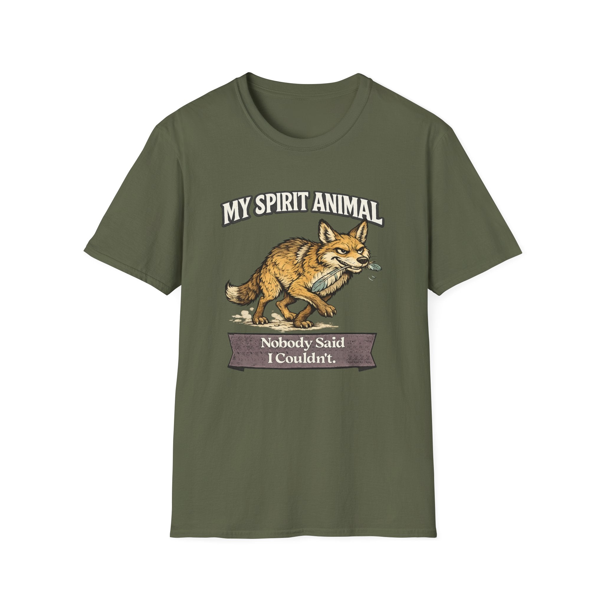 "My Spirit Animal: Coyote (Nobody Said I Couldn't)" T-Shirt
