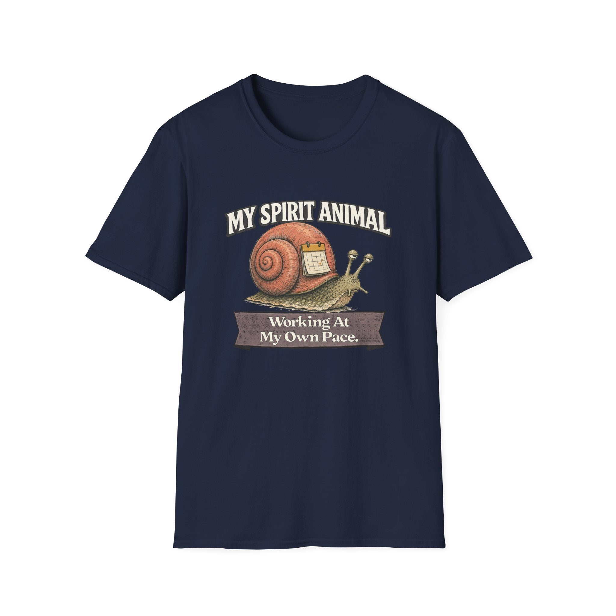 "My Spirit Animal: Snail (Working At My Own Pace)" T-Shirt
