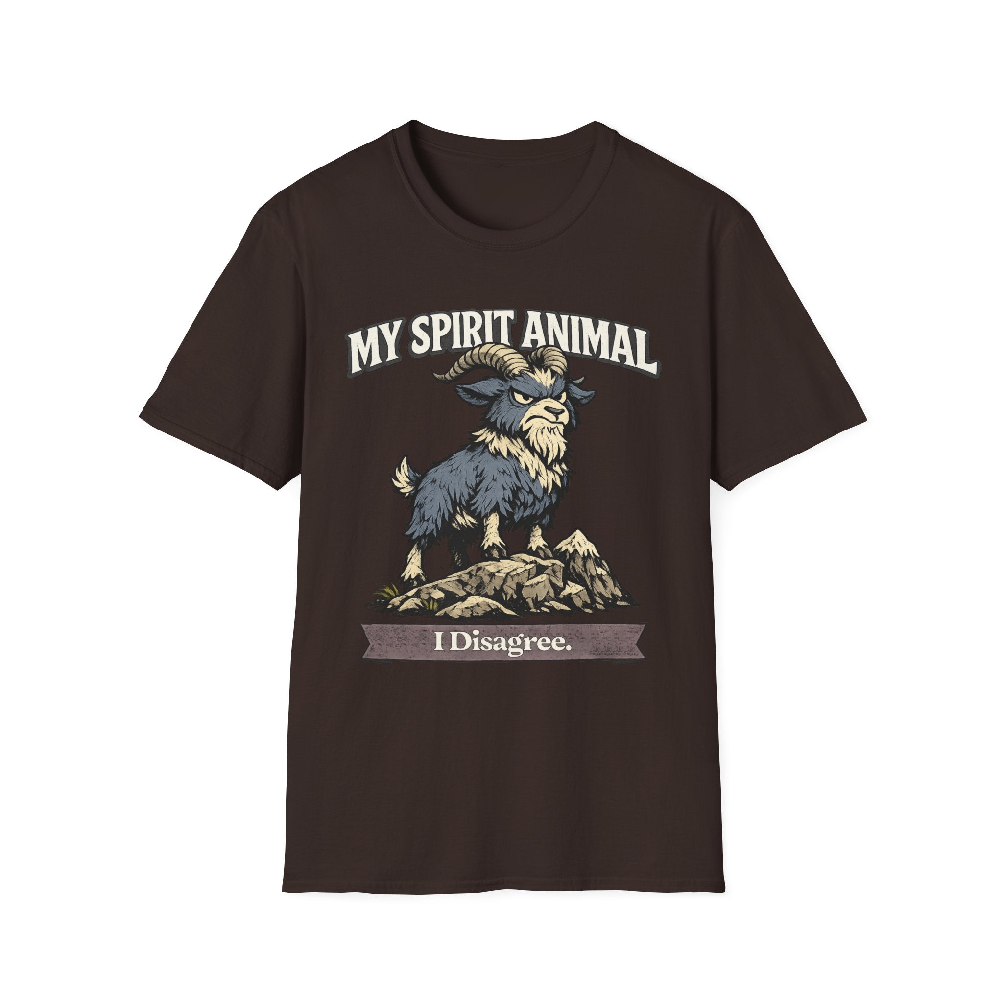 "My Spirit Animal: Goat (I Disagree)" T-Shirt