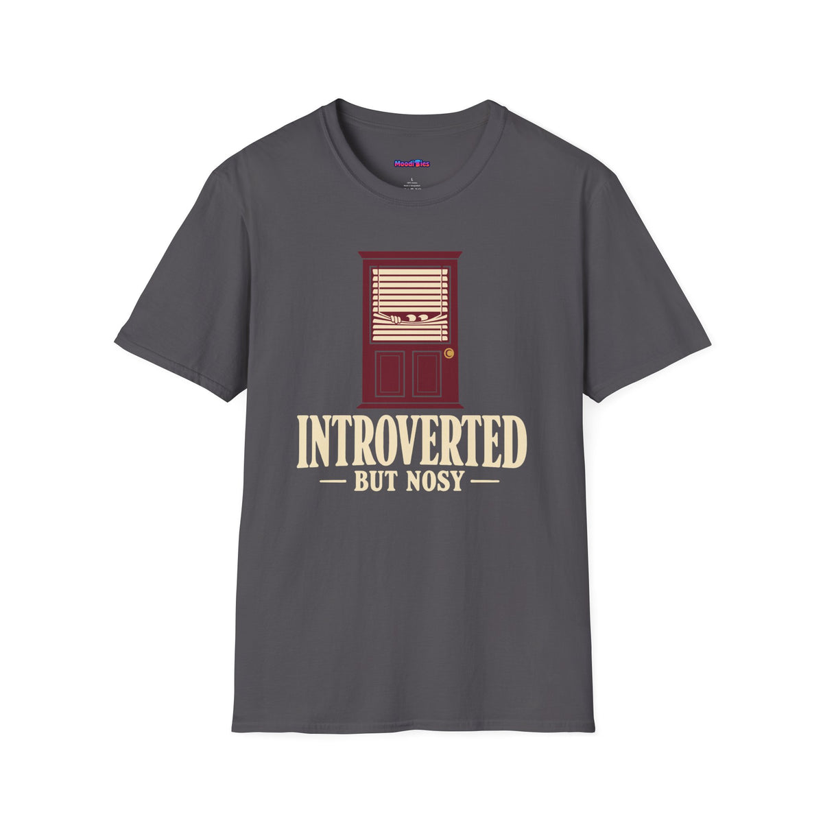 “Introverted But Nosy” Spying Eyes T-Shirt