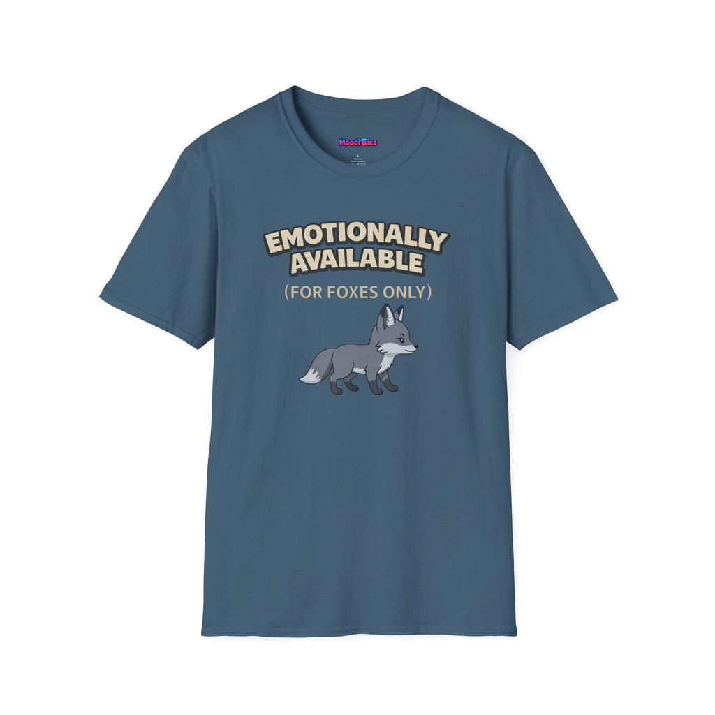 "Emotionally Available (For Foxes Only)" Cute Fox T‑Shirt