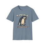 "My Spirit Animal: Penguin (I've Peopled Enough)" T-Shirt