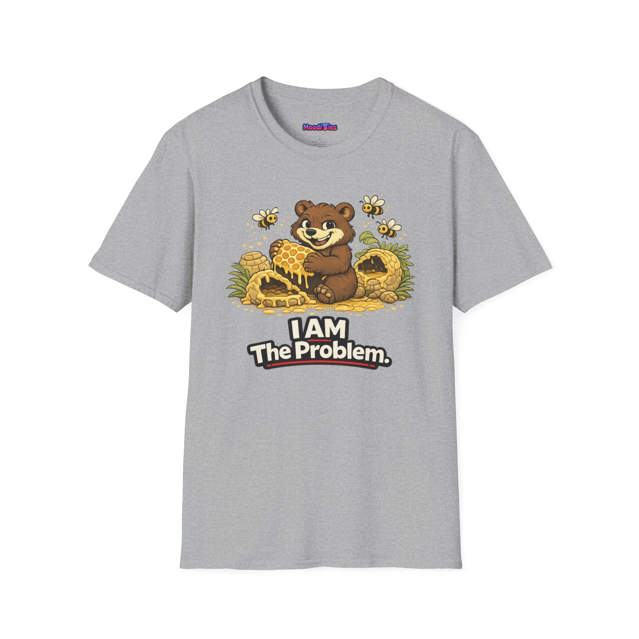 "I AM The Problem" Bear at the Beehive T-Shirt