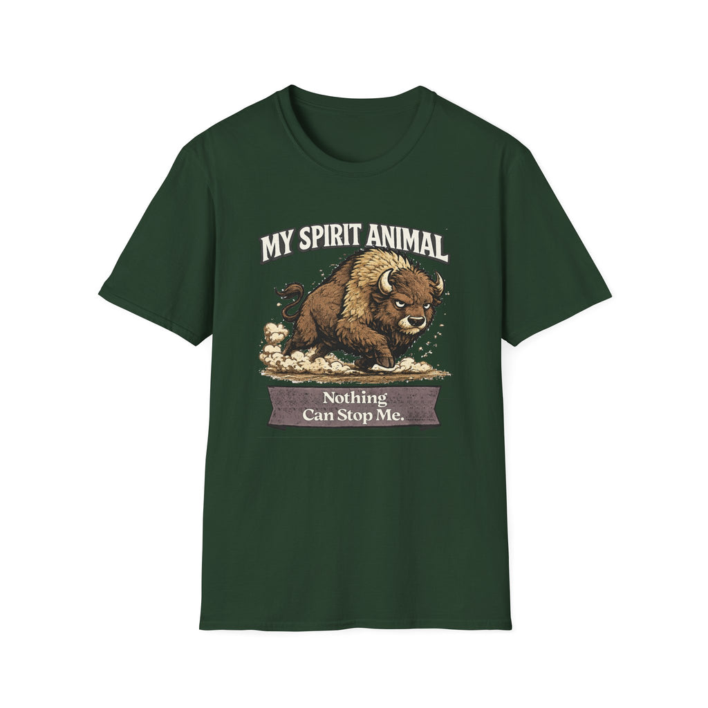 "My Spirit Animal: Bison (Nothing Can Stop Me)" T-Shirt