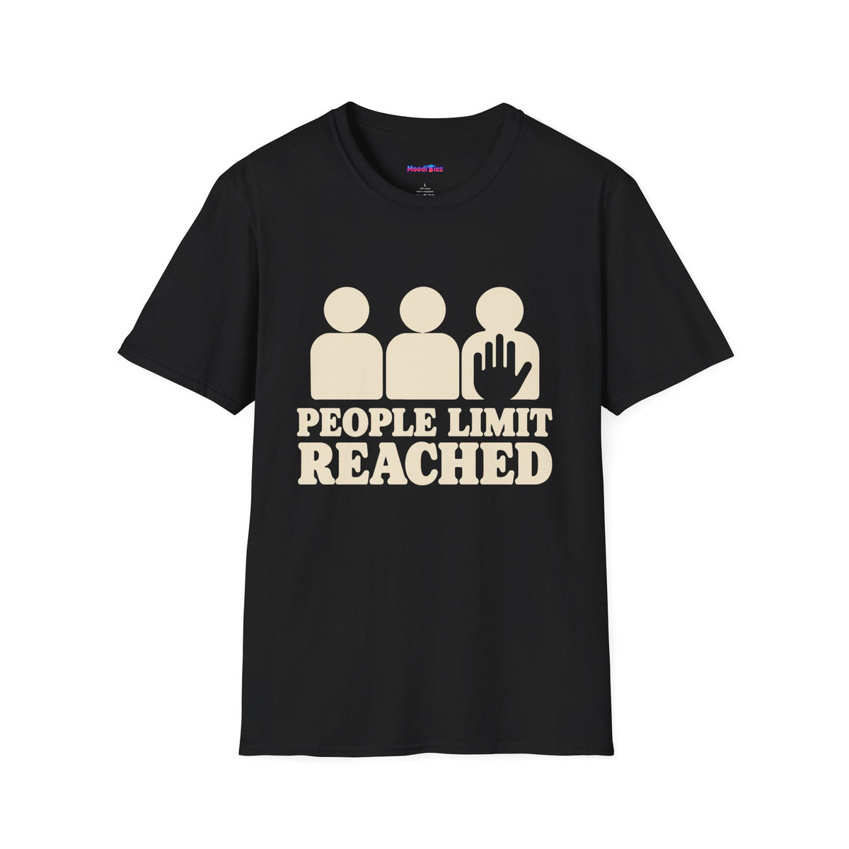“People Limit Reached” Stop Hand Sign T-Shirt
