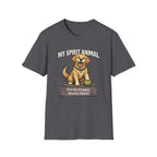 "My Spirit Animal: Dog (I'm So Happy You're Here)" T-Shirt