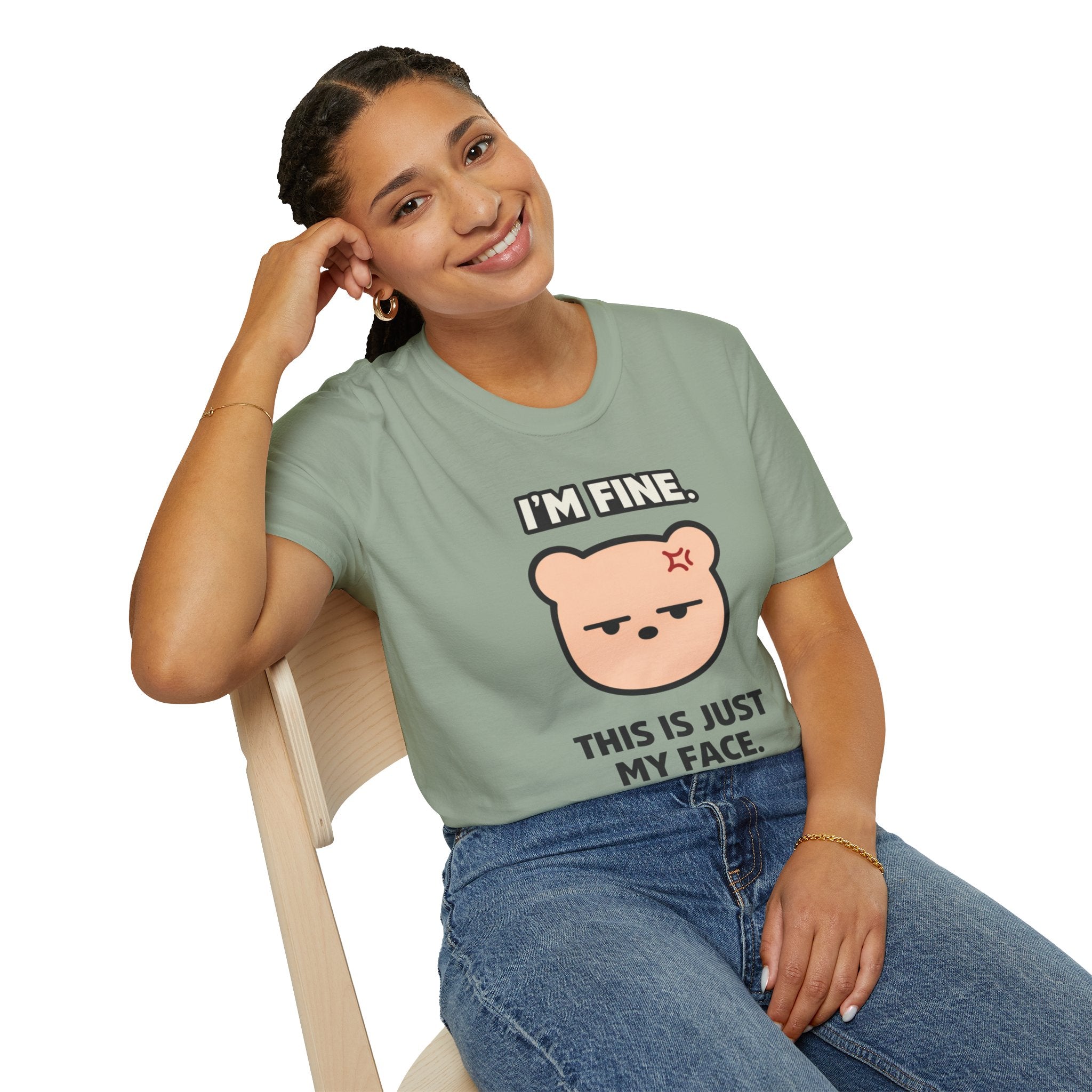 "I'm Fine. This Is Just My Face." Deadpan Bear T‑Shirt