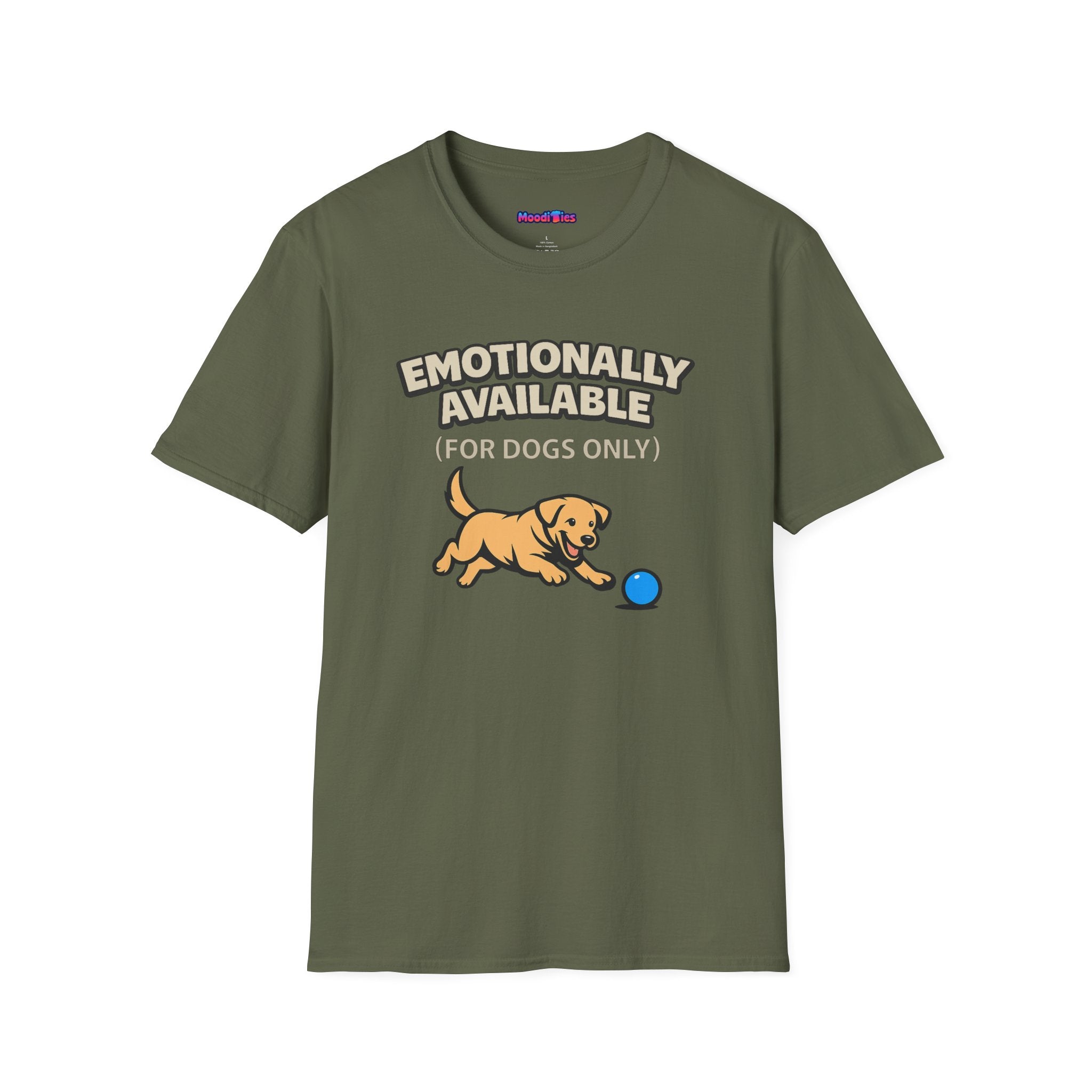 "Emotionally Available (For Dogs Only)" Dog Chasing Ball T-Shirt