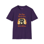 "I’m Fine This Is Fine We're All Fine" Fried Owl T-Shirt