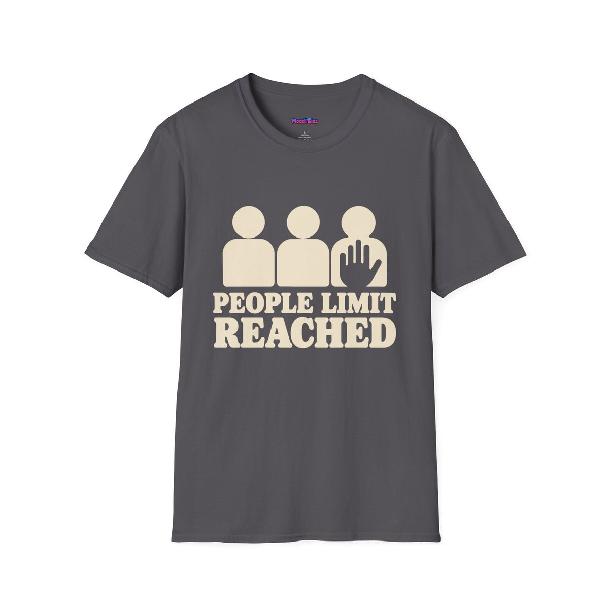 “People Limit Reached” Stop Hand Sign T-Shirt