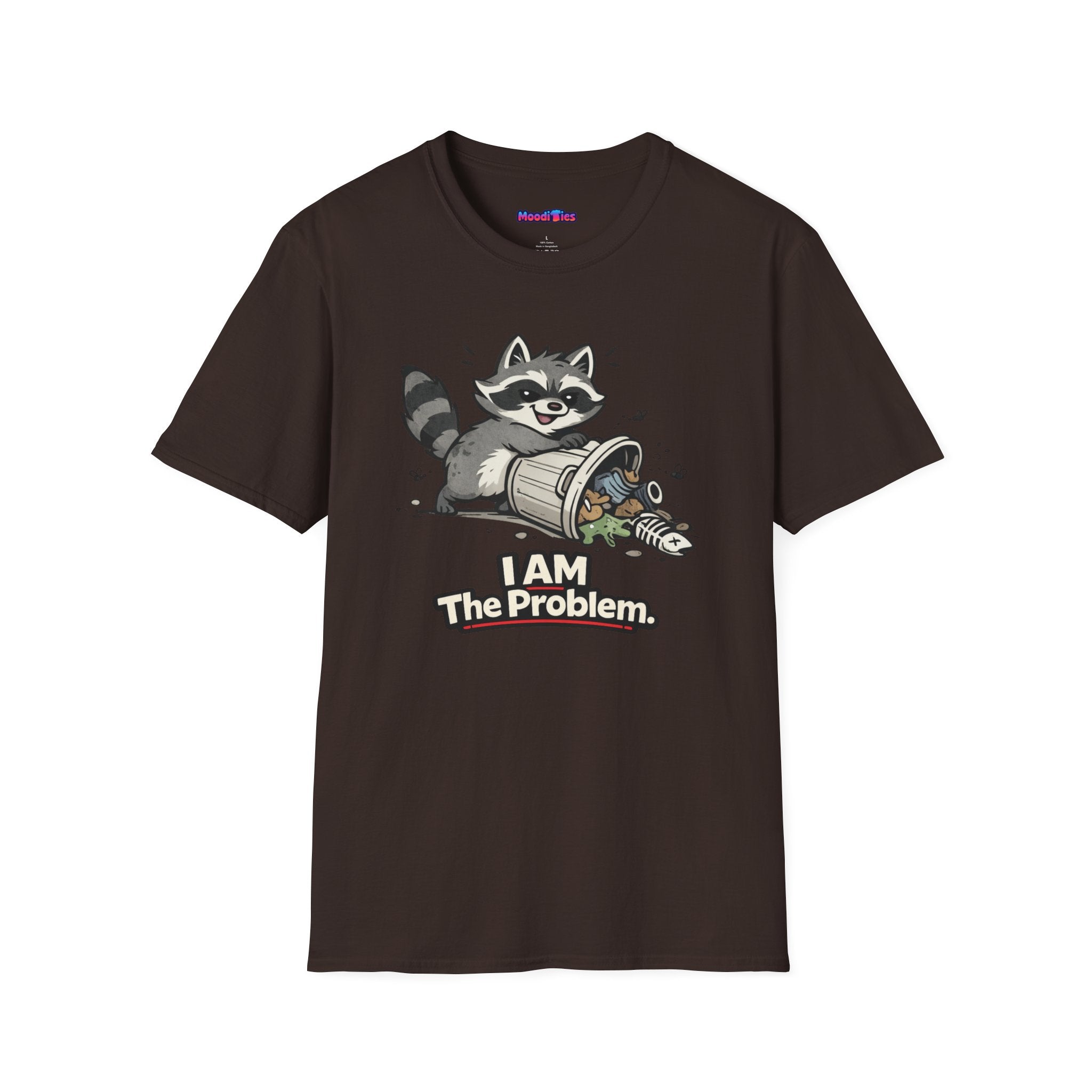 "I AM The Problem" Raccoon T-Shirt
