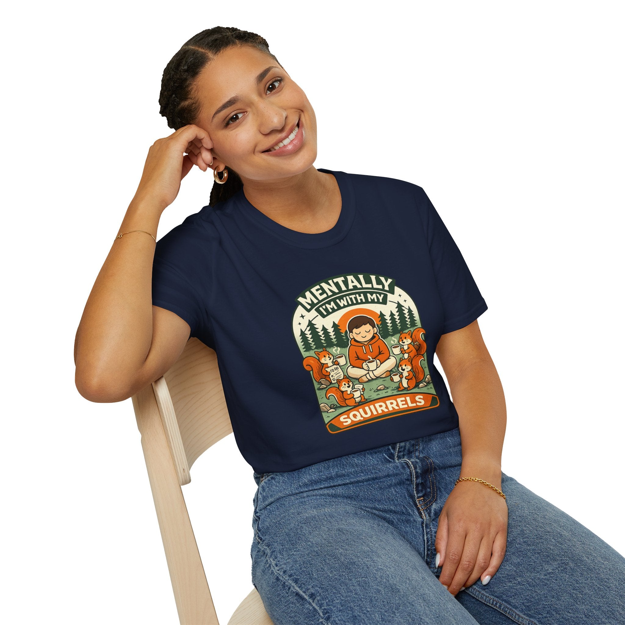 "Mentally, I'm With My Squirrels" T-Shirt
