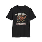 "My Spirit Animal: Turkey (That Escalated Quickly)" T-Shirt