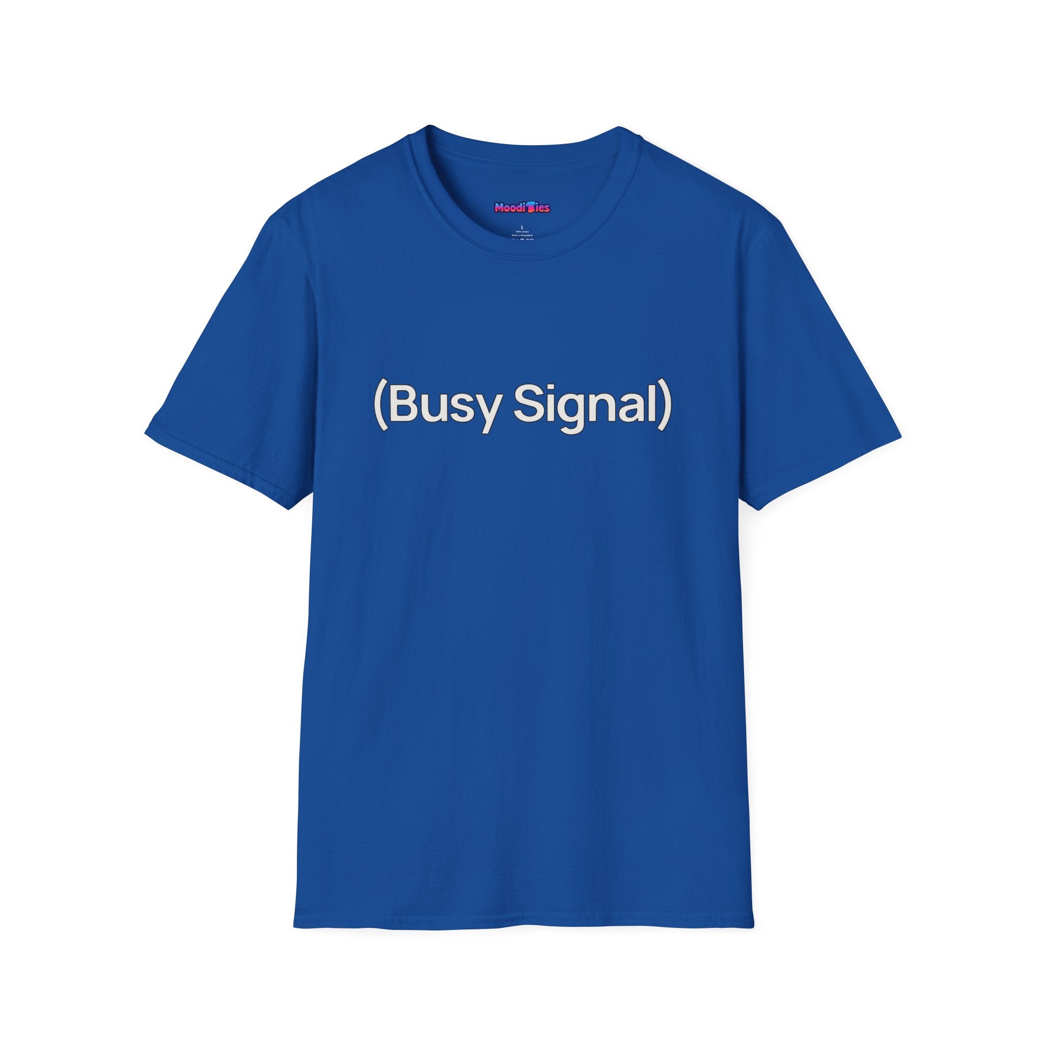 "(Busy Signal)" T-Shirt