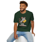 "I AM The Problem" Mouse Takes the Cheese T-Shirt