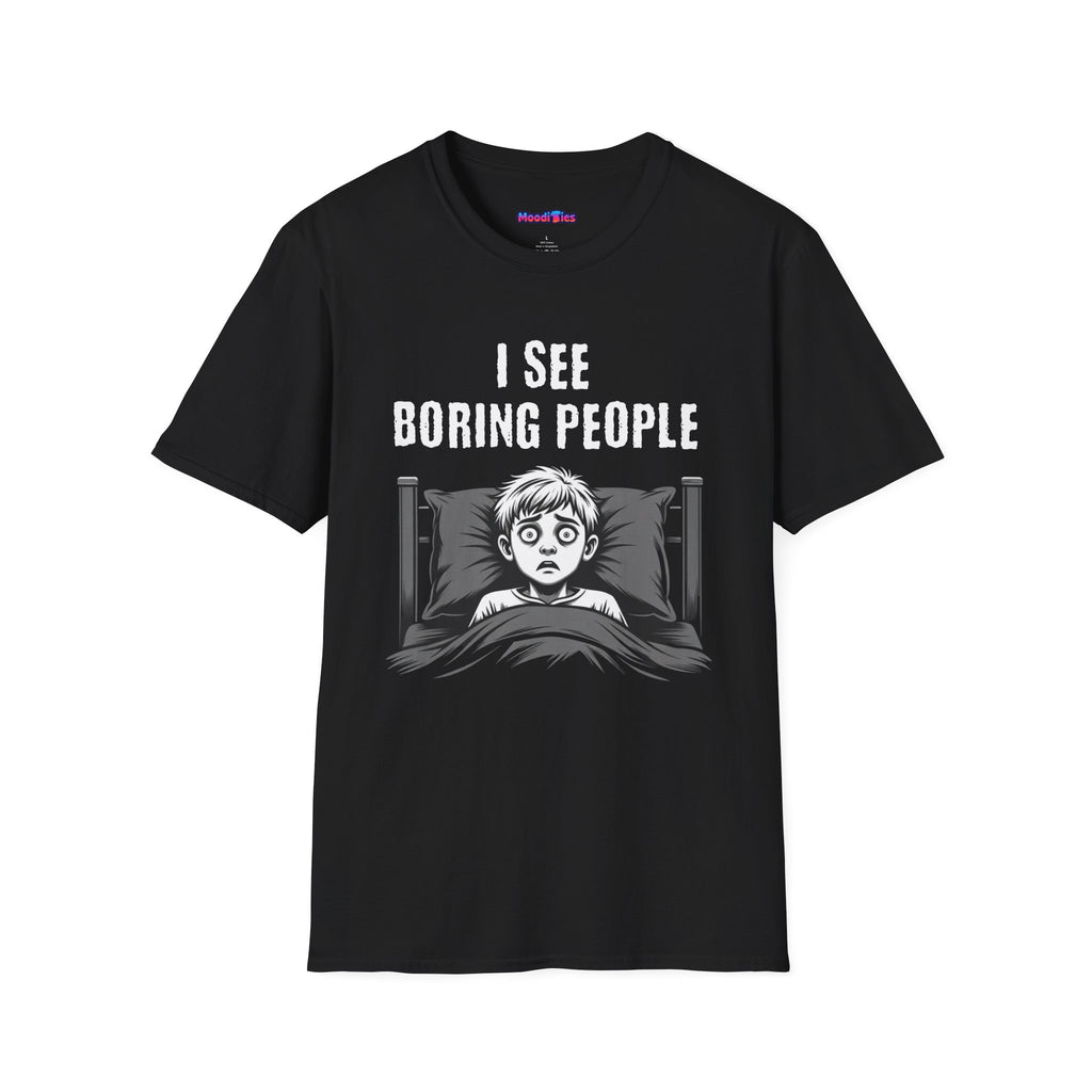 Text "I See Boring People," with terrified boy laying in bed under his blanket.