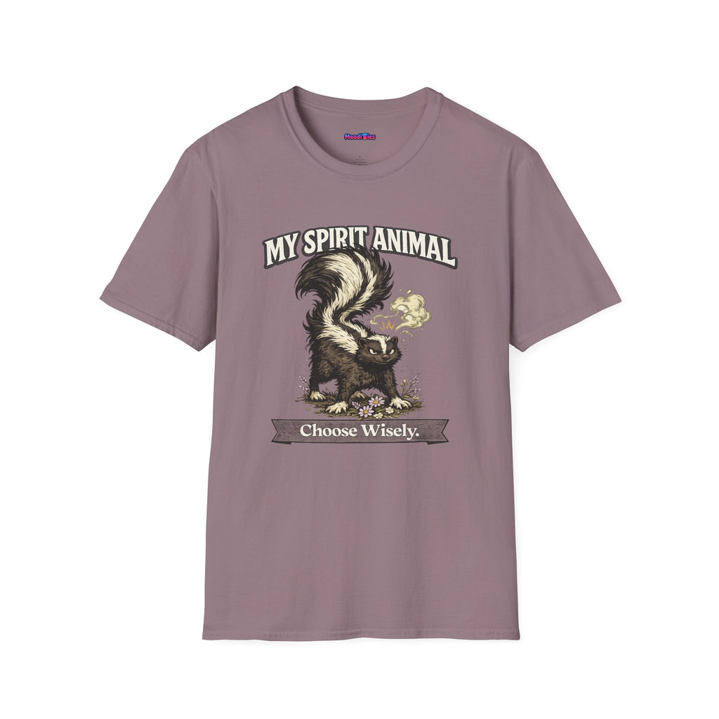 "My Spirit Animal: Skunk (Choose Wisely)" T-Shirt
