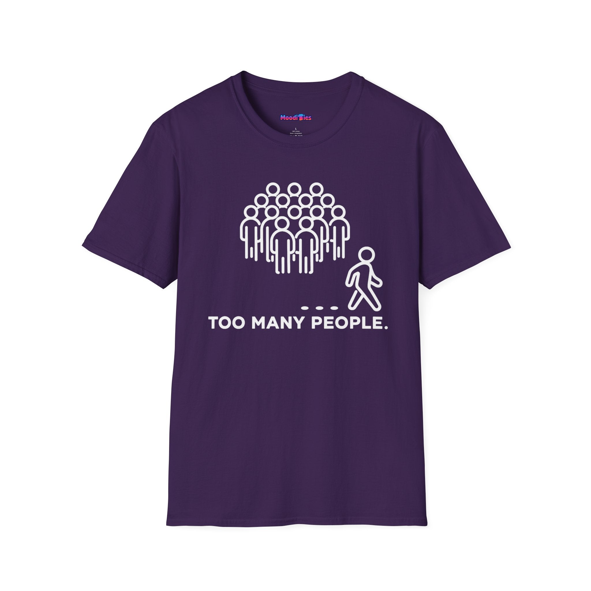 "Too Many People." Funny Misanthrope T-Shirt