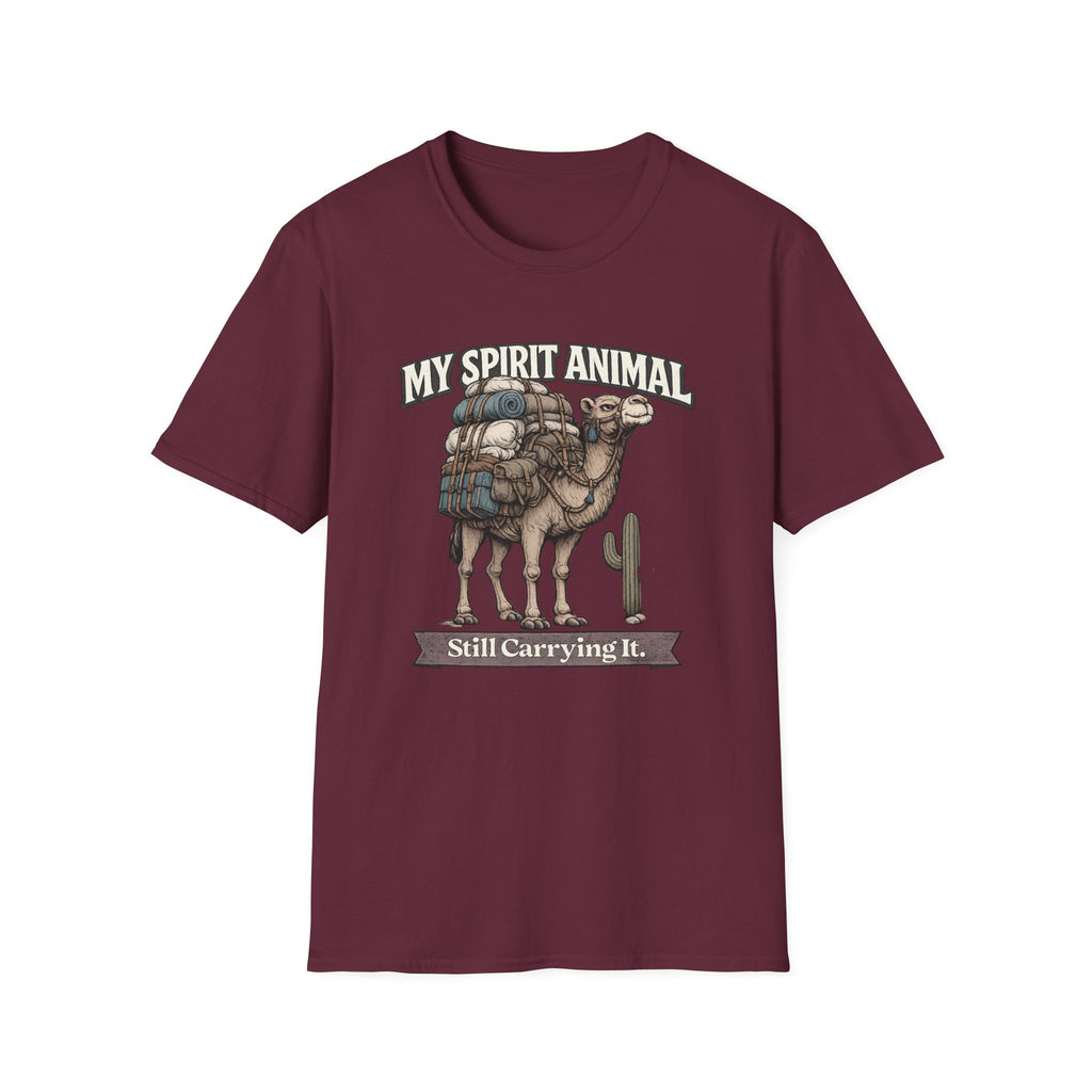 "My Spirit Animal: Camel (Still Carrying It)" T-Shirt