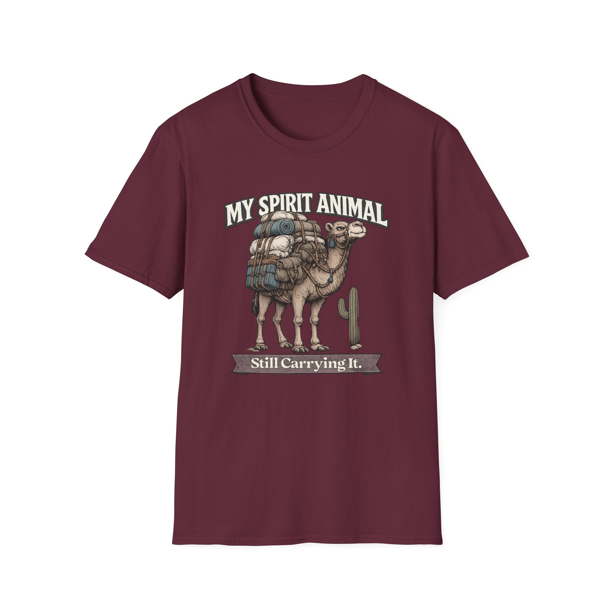 "My Spirit Animal: Camel (Still Carrying It)" T-Shirt