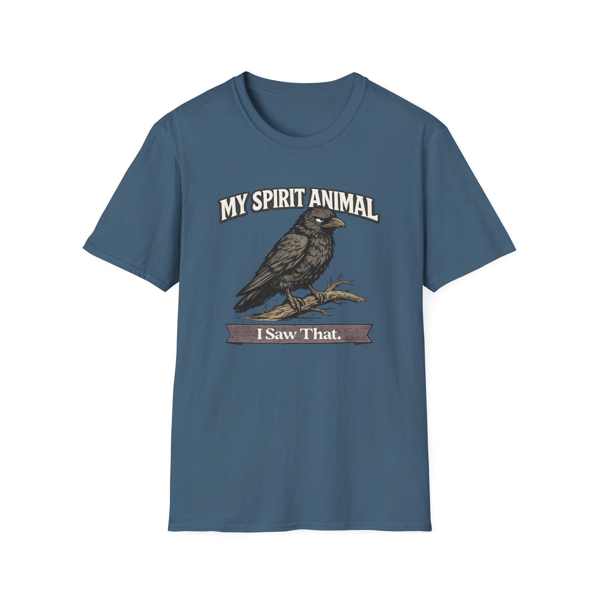 "My Spirit Animal: Crow (I Saw That)" T-Shirt