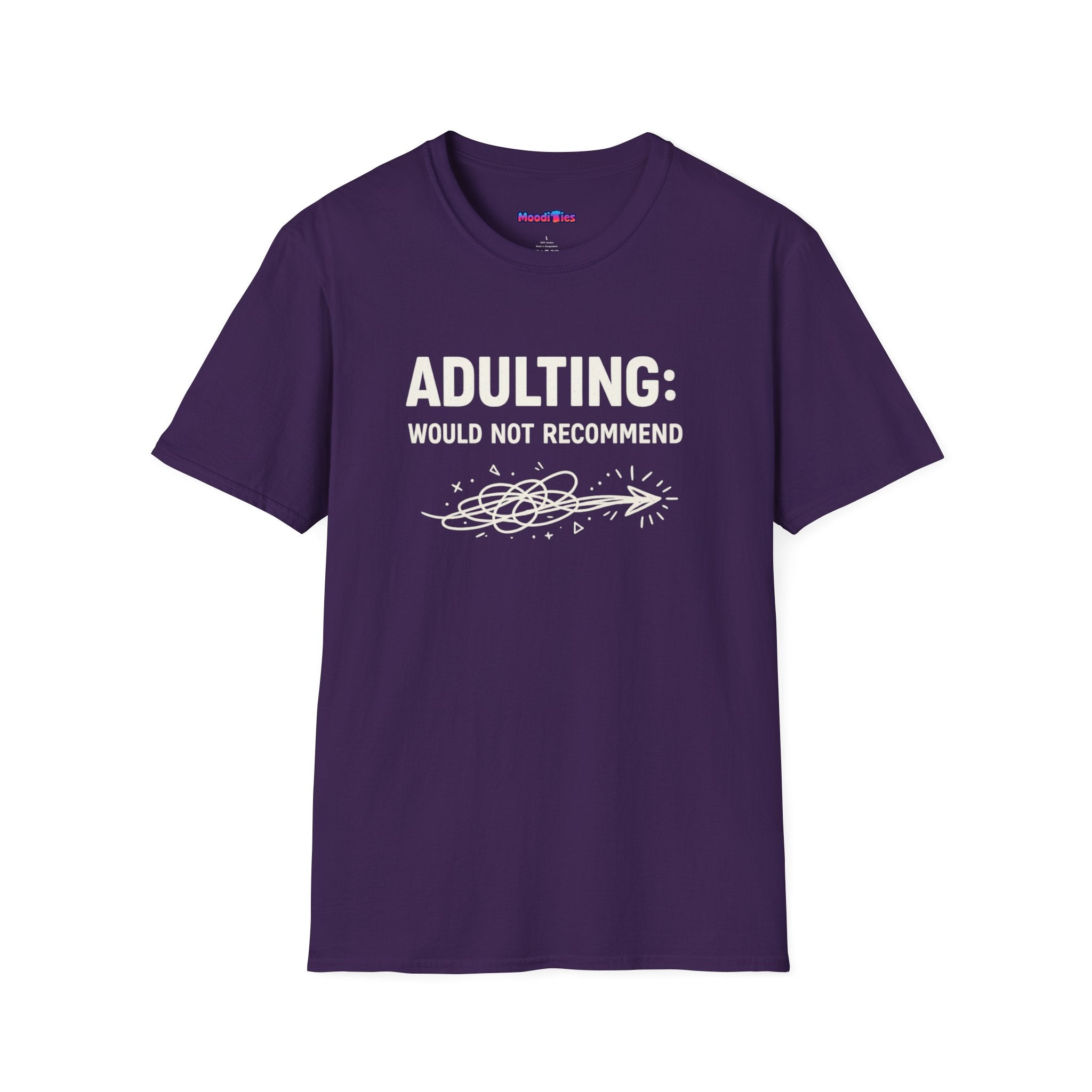 "Adulting: Would Not Recommend" T-Shirt