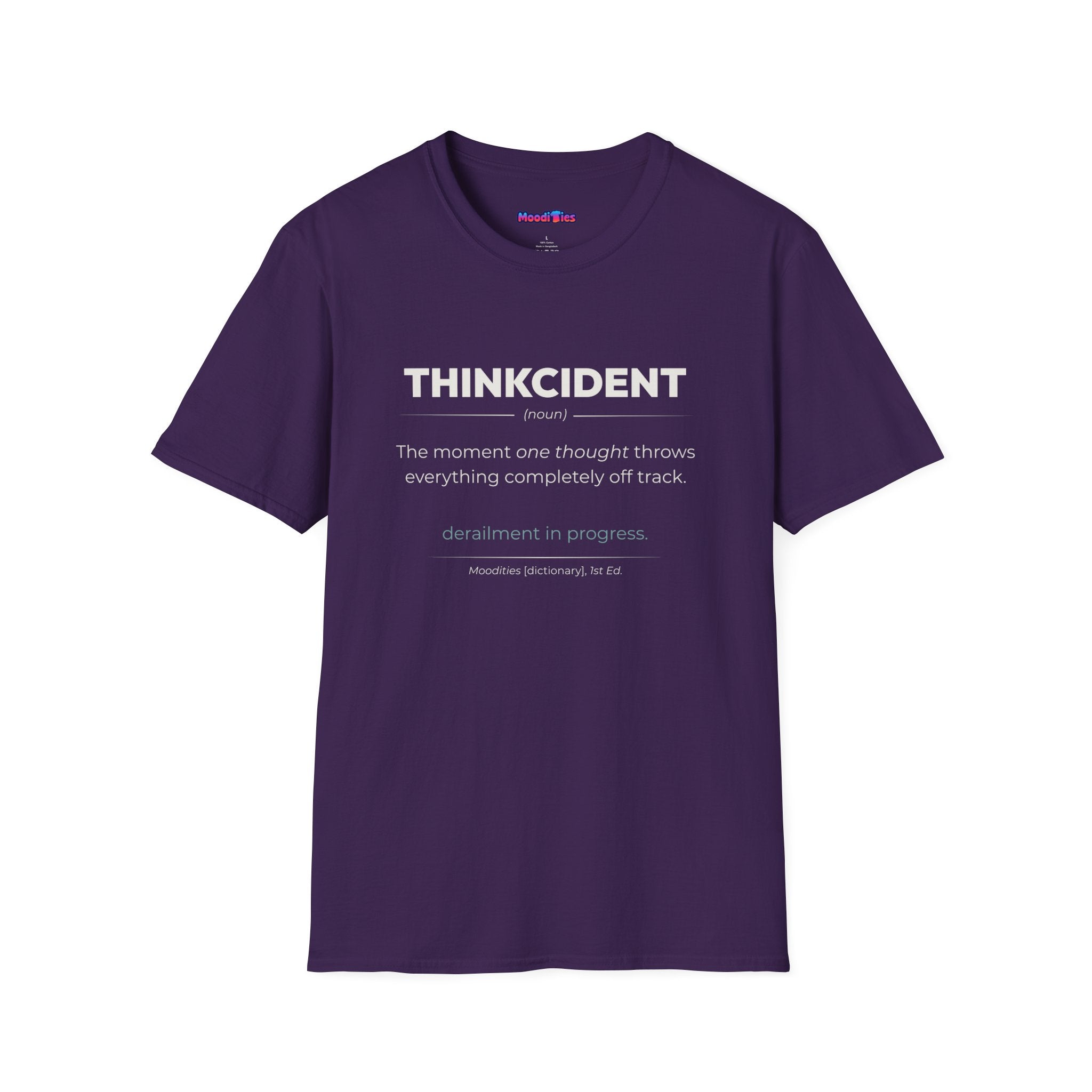 "Thinkcident" Definition T-Shirt