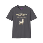 “Emotionally Available (For Llamas Only)” Cute Llama T-Shirt