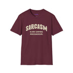 "Sarcasm Is My Coping Mechanism" T-Shirt