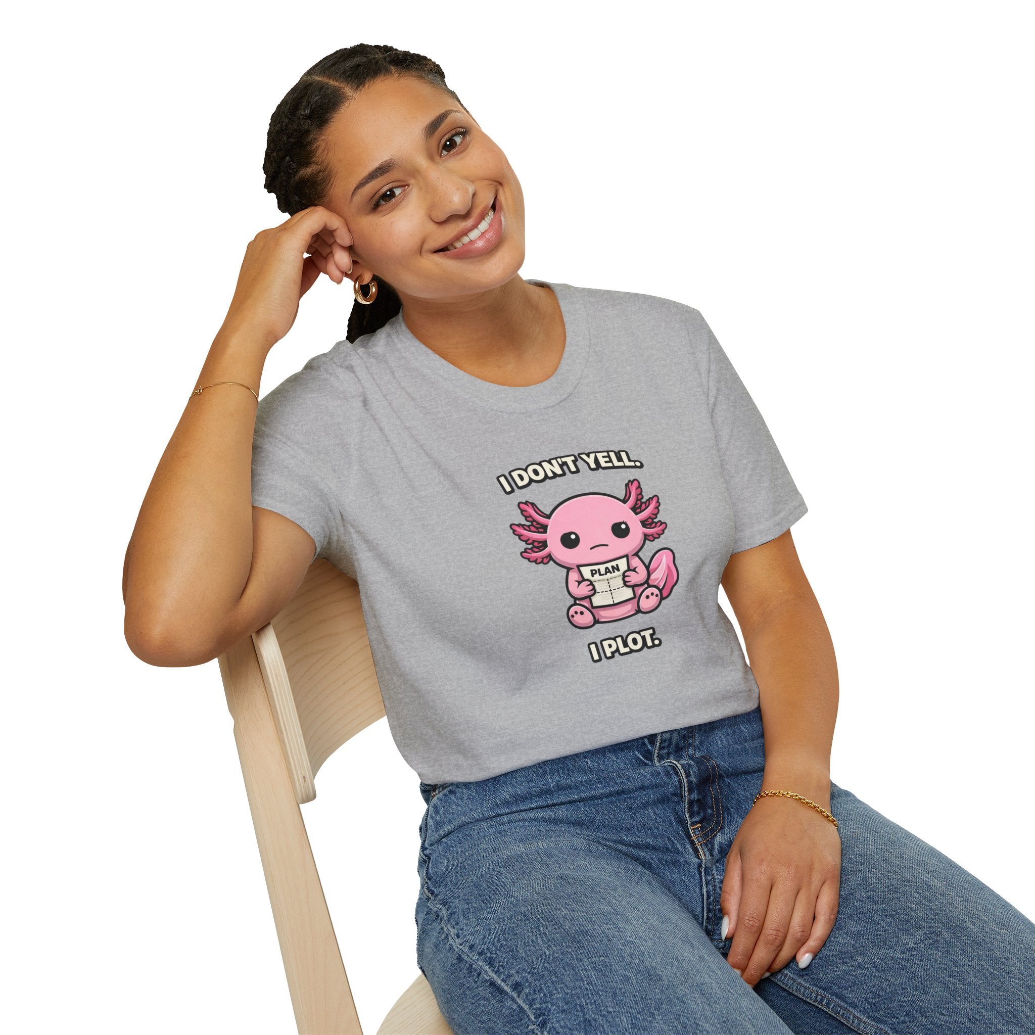 "I Don't Yell, I Plot" Cute Pink Axolotl T-Shirt