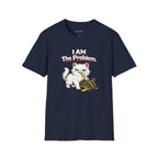 "I AM The Problem" Cat That Ate the Canary T-Shirt