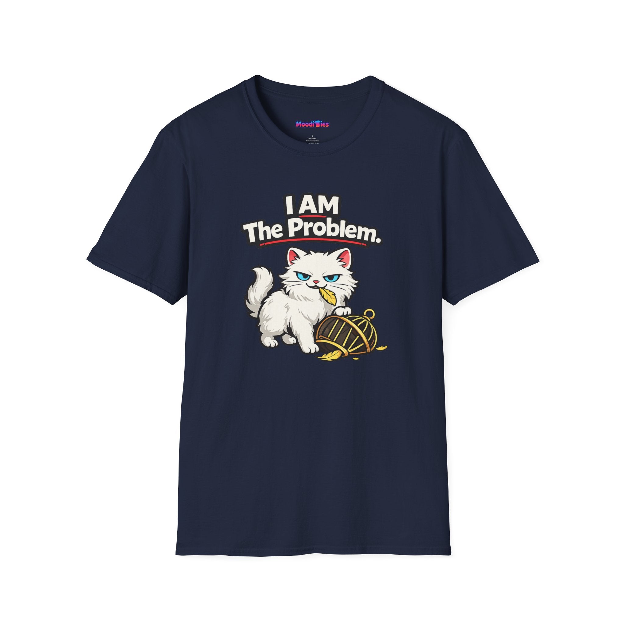 "I AM The Problem" Cat That Ate the Canary T-Shirt