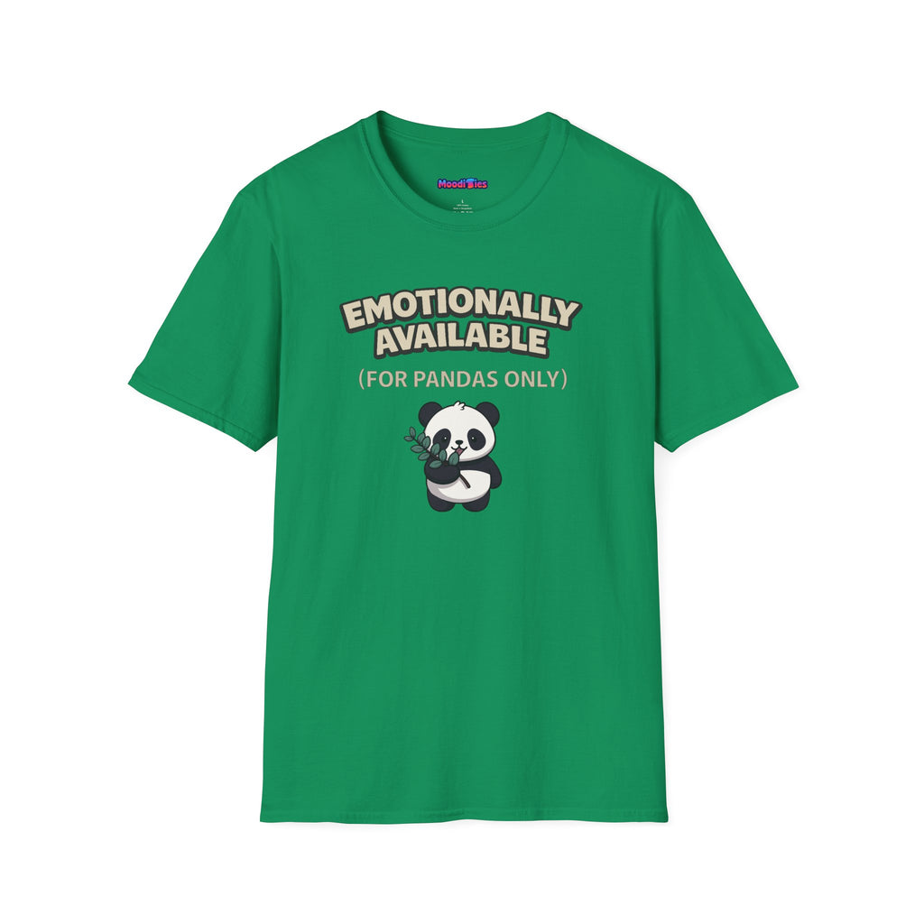 "Emotionally Available (For Pandas Only)" Cute Panda T-Shirt