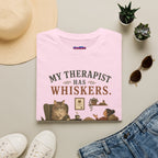 "My Therapist Has Whiskers." Therapy Cat T-Shirt