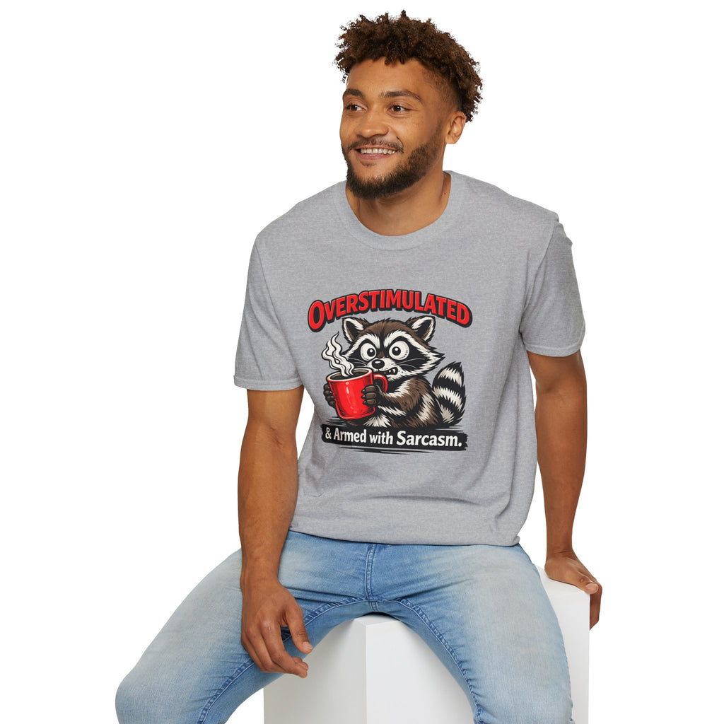 "Overstimulated & Armed with Sarcasm" Raccoon with Coffee T-Shirt
