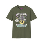 "Therapy? No. Just Vibes and Panic" T-Shirt