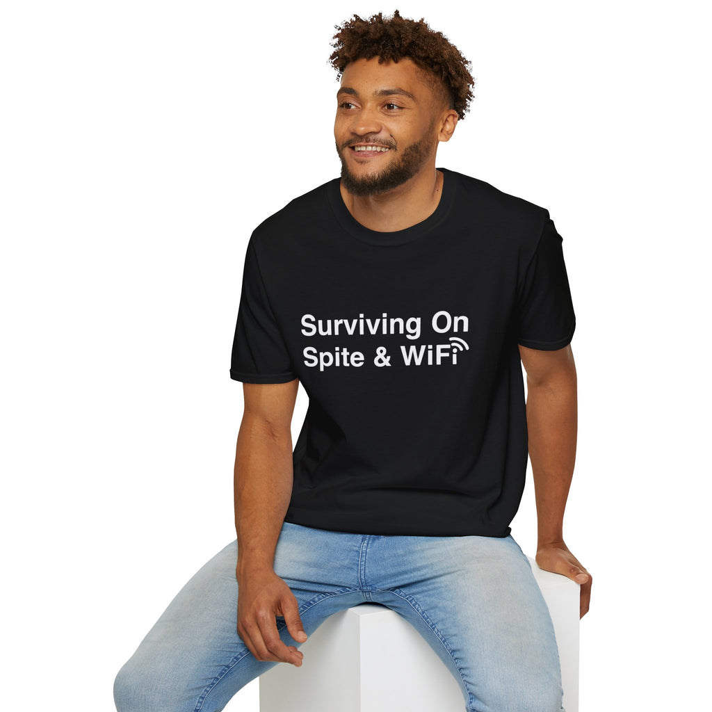 "Surviving On Spite & WiFi" T-Shirt