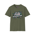 "I Put the Fun in Dysfunction" T-Shirt