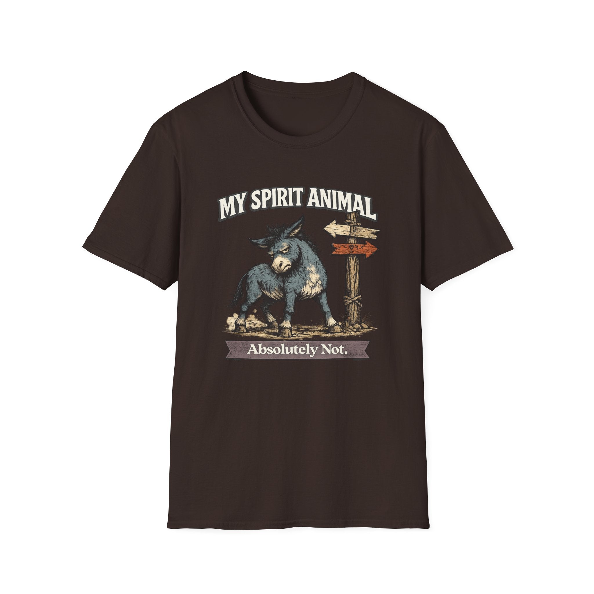 "My Spirit Animal: Mule (Absolutely Not)" T-Shirt