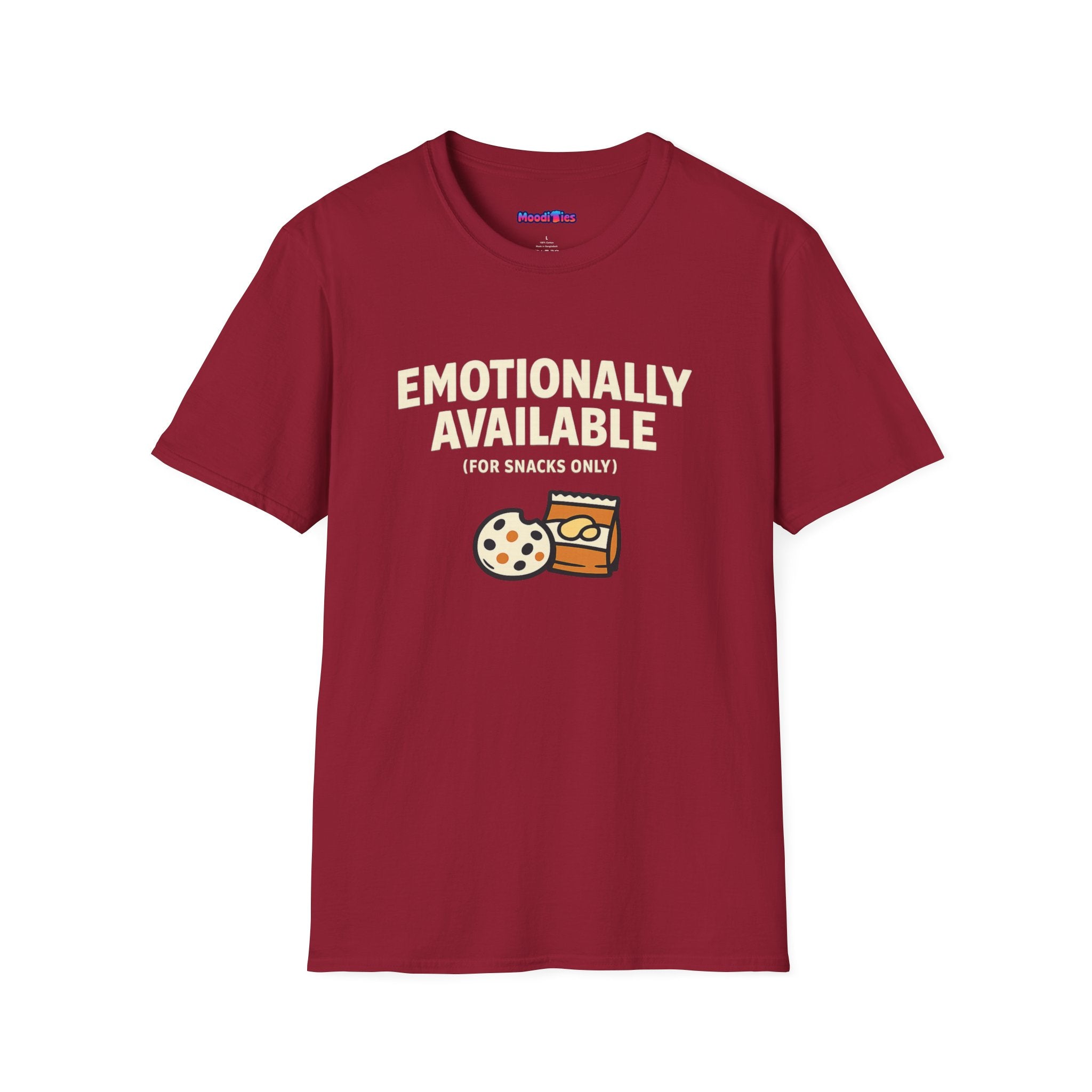 Text "Emotionally Available (For Snacks Only)," with a cookie and bag of chips illustration