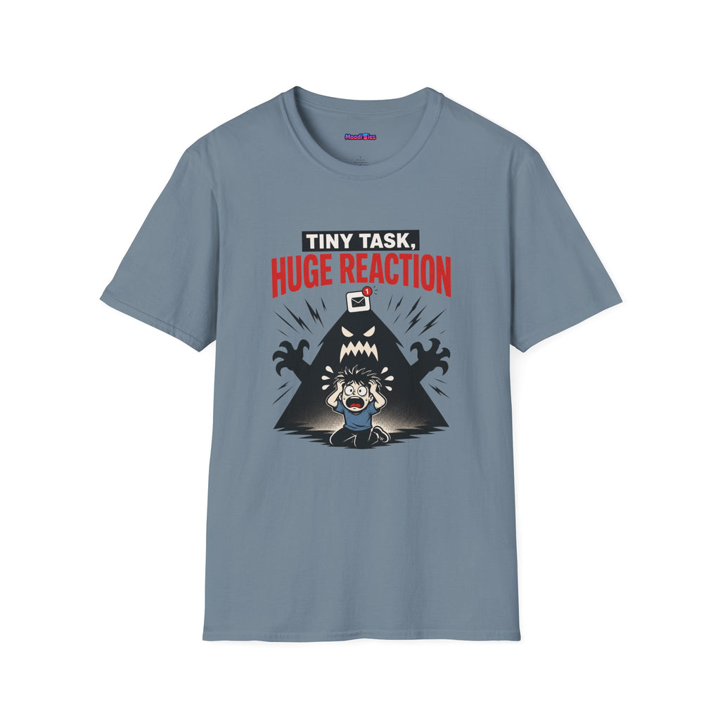 "Tiny Task, Huge Reaction" E-Mail Monster T-Shirt