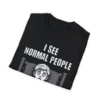 "I See Normal People" Spooked Boy T-Shirt