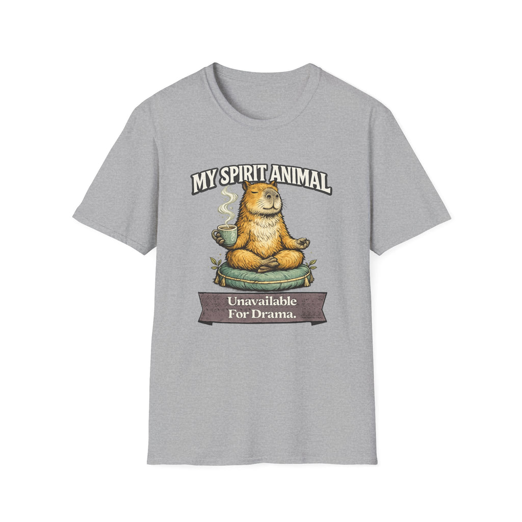 "My Spirit Animal: Capybara (Unavailable For Drama)" T-Shirt
