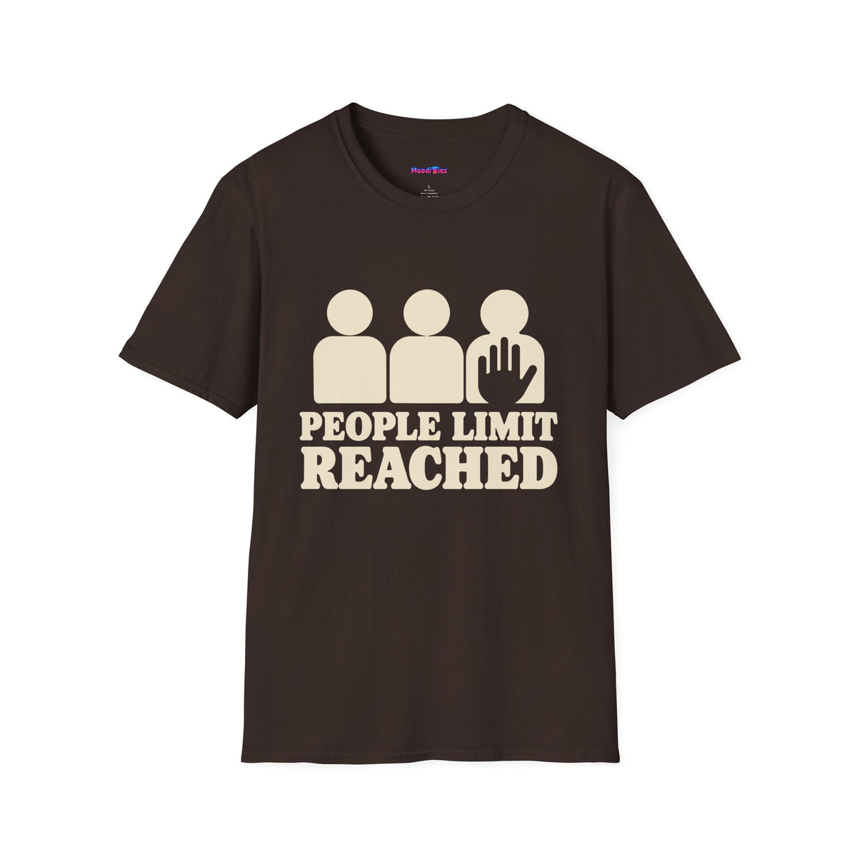 “People Limit Reached” Stop Hand Sign T-Shirt