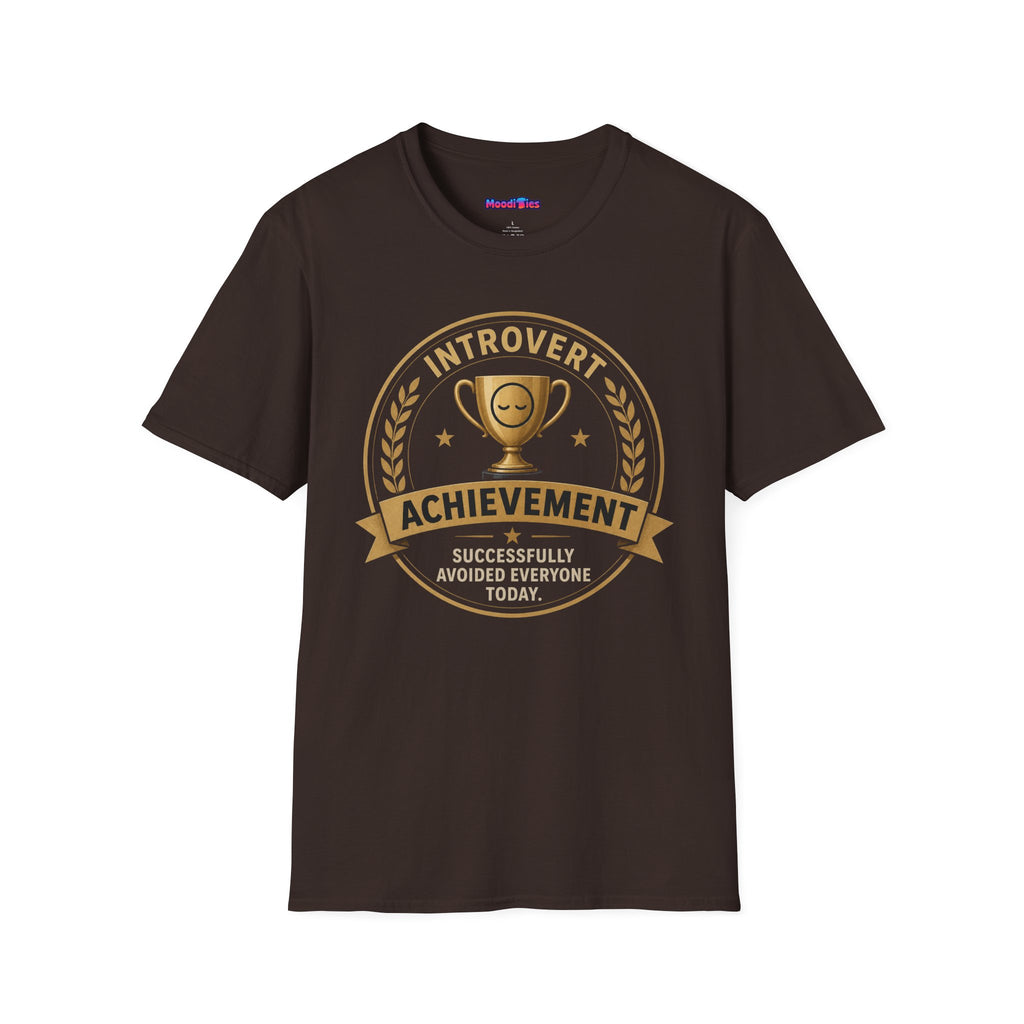 "Introvert Achievement: Successfully Avoided Everyone Today" T-Shirt