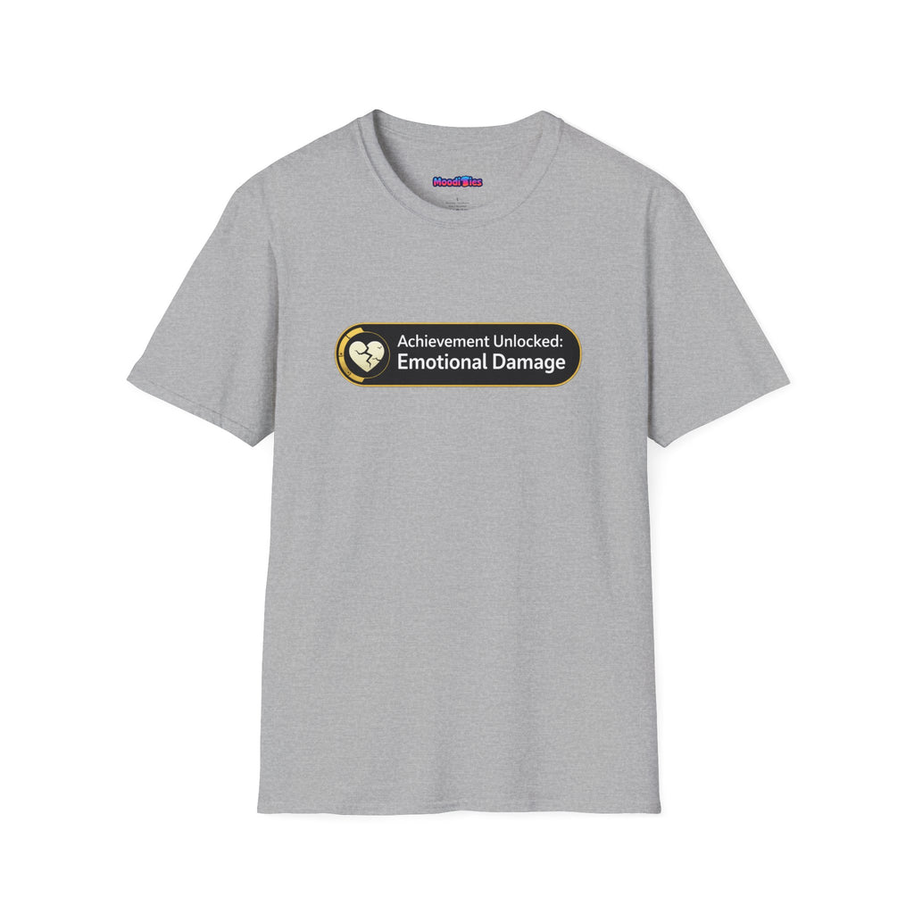 "Achievement Unlocked: Emotional Damage” Funny Graphic T-Shirt