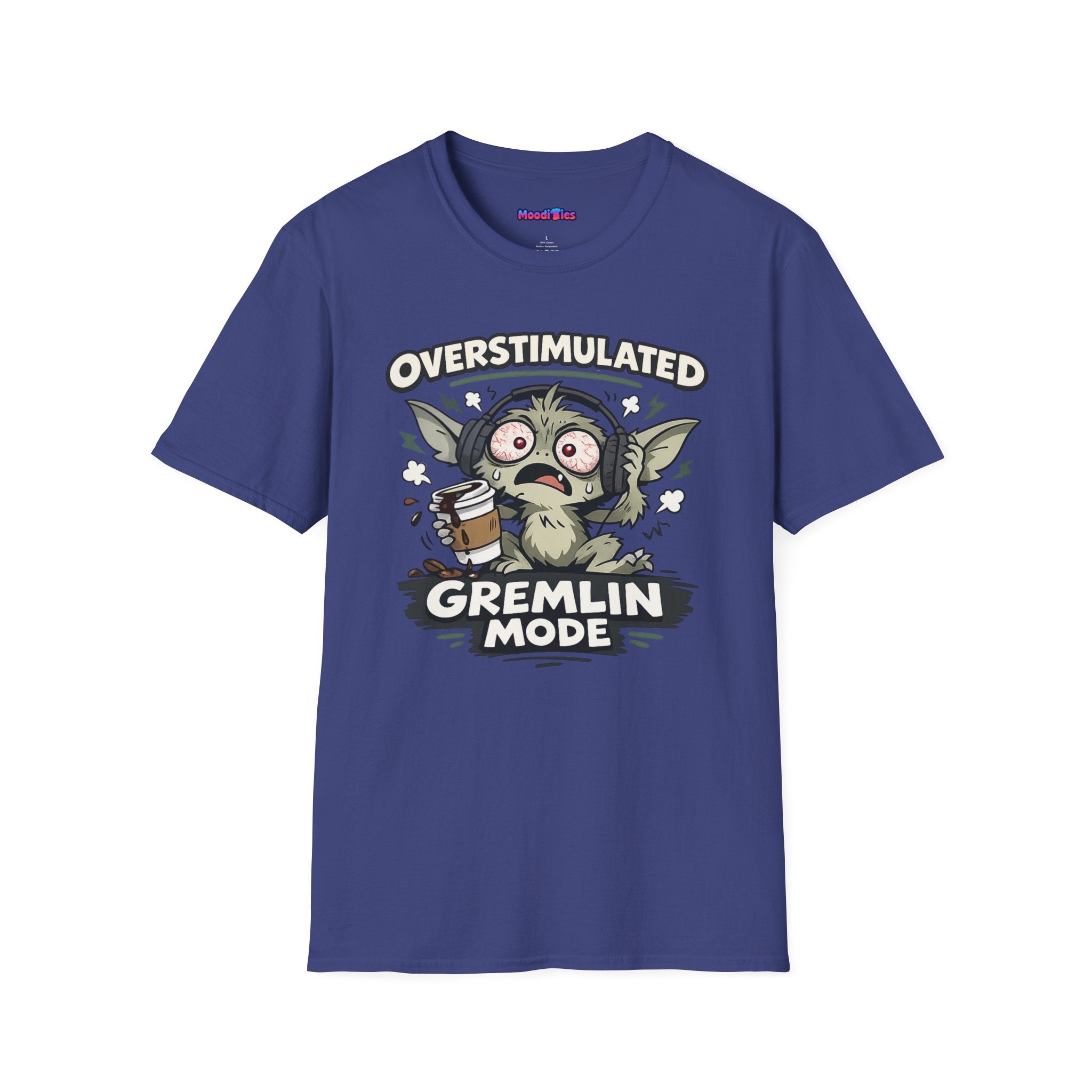 “Overstimulated Gremlin Mode” T-Shirt