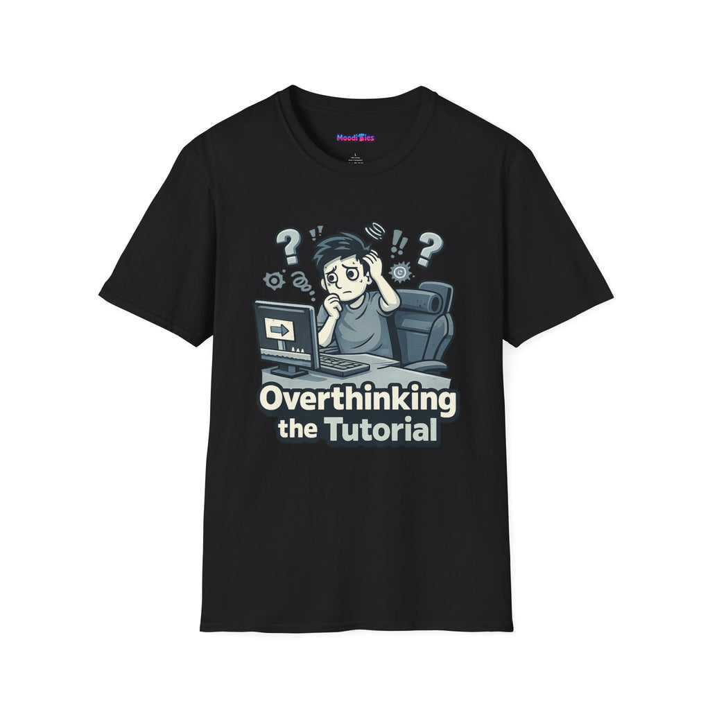 "Overthinking the Tutorial" Gamer Graphic T‑Shirt