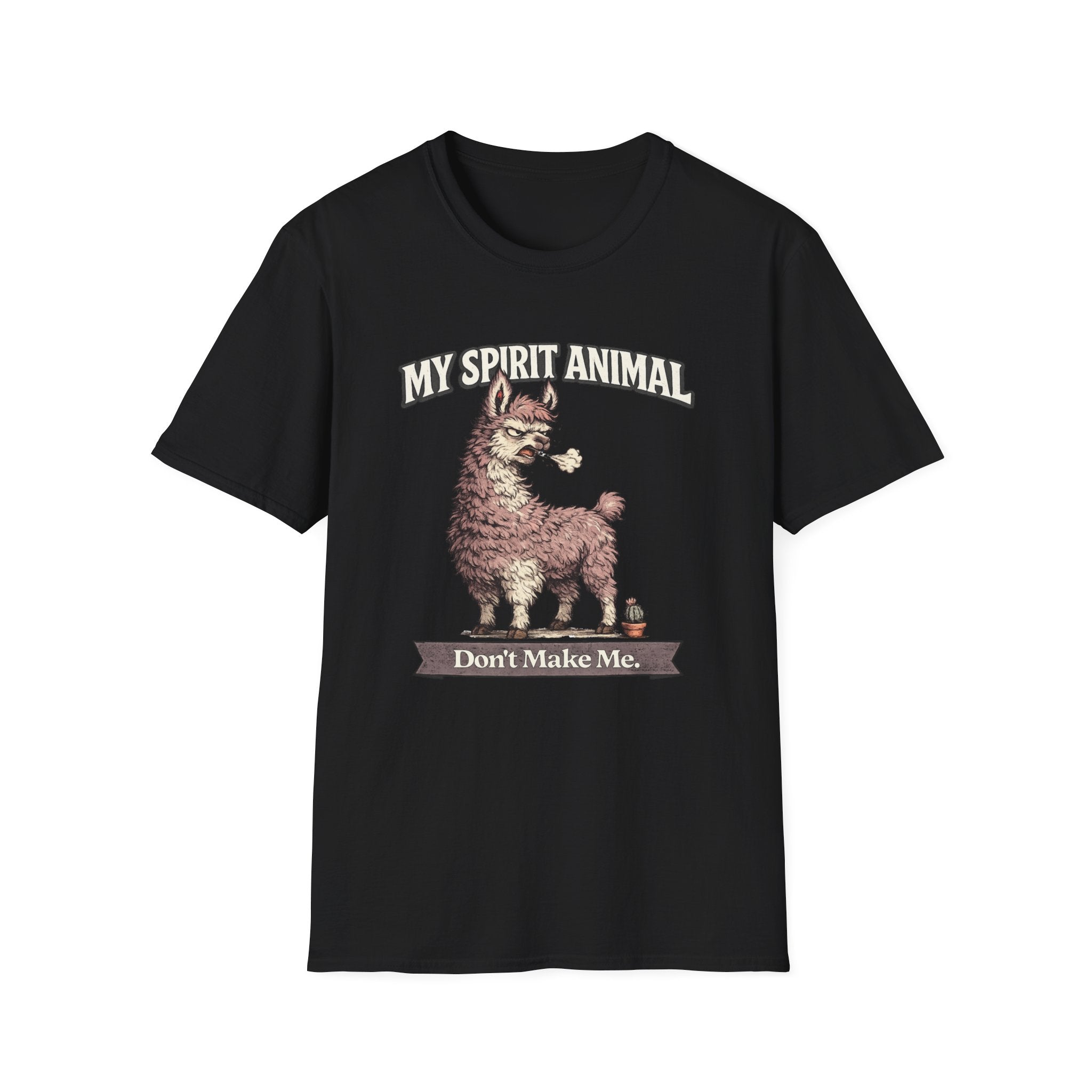 "My Spirit Animal: Llama (Don't Make Me)" T-Shirt